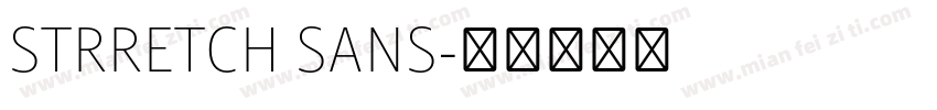 STRRETCH SANS字体转换